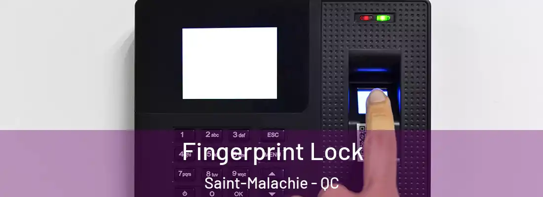  Fingerprint Lock Saint-Malachie - QC