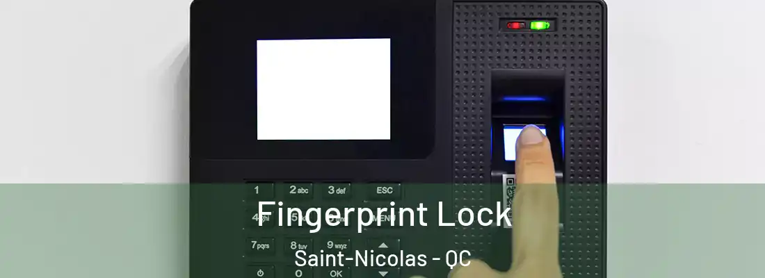  Fingerprint Lock Saint-Nicolas - QC