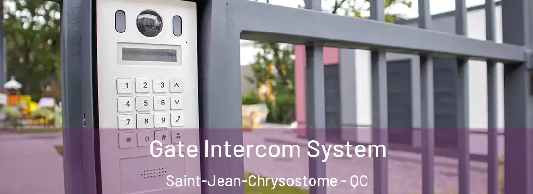  Gate Intercom System Saint-Jean-Chrysostome - QC