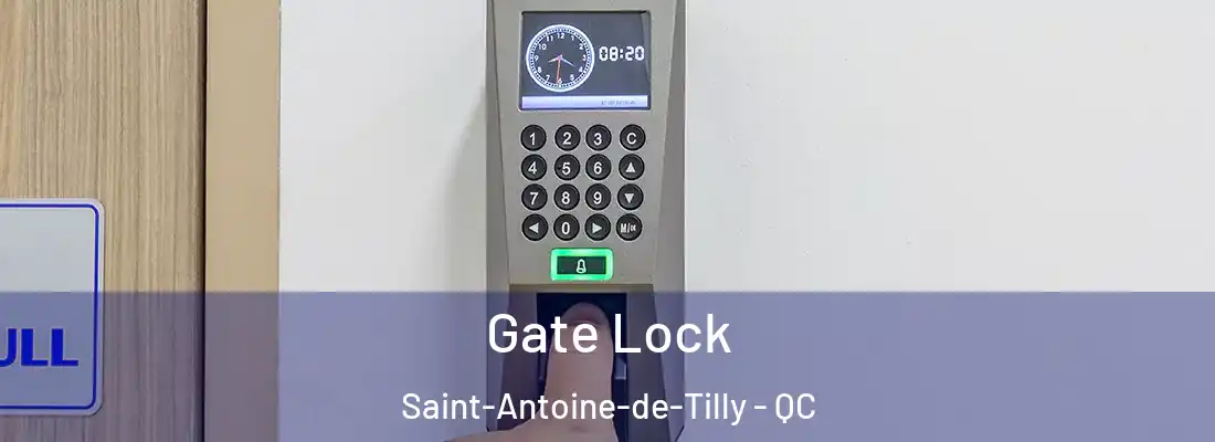 Gate Lock Saint-Antoine-de-Tilly - QC