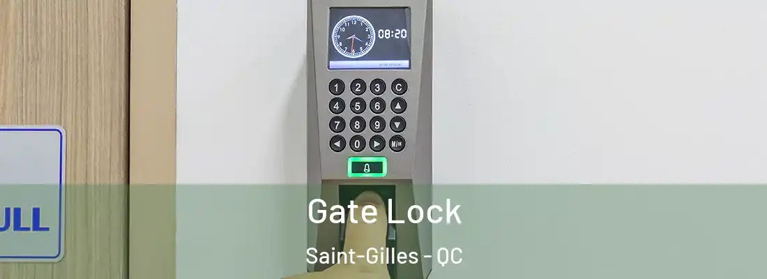  Gate Lock Saint-Gilles - QC