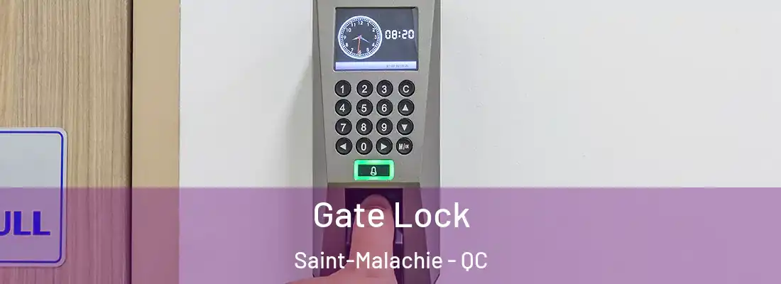  Gate Lock Saint-Malachie - QC