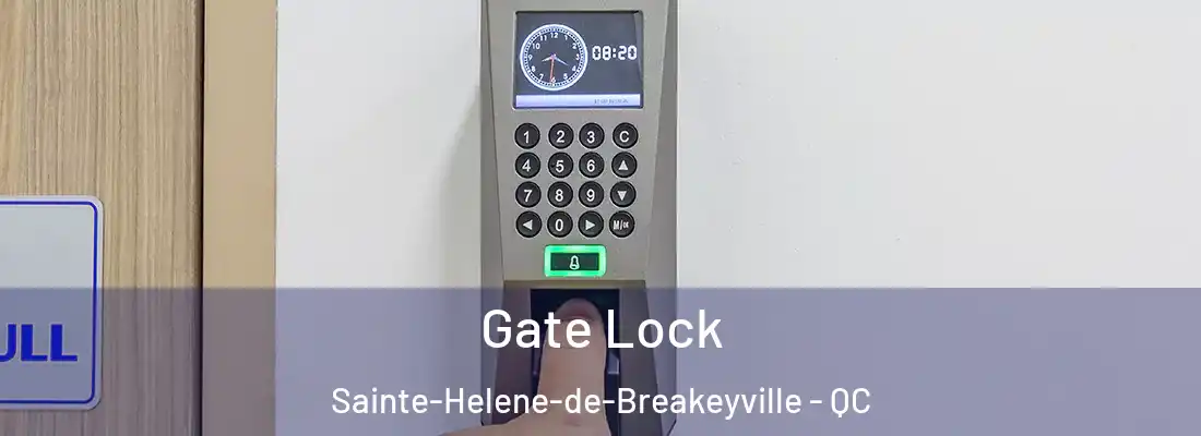  Gate Lock Sainte-Helene-de-Breakeyville - QC