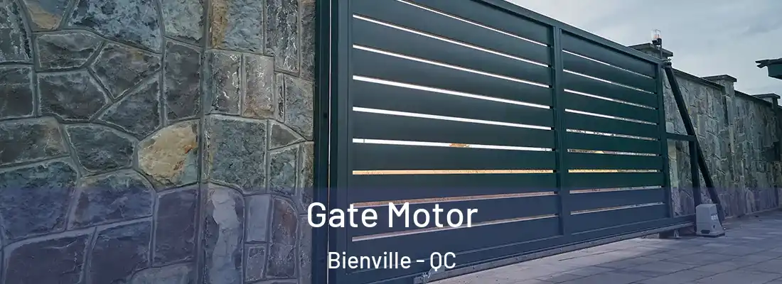  Gate Motor Bienville - QC