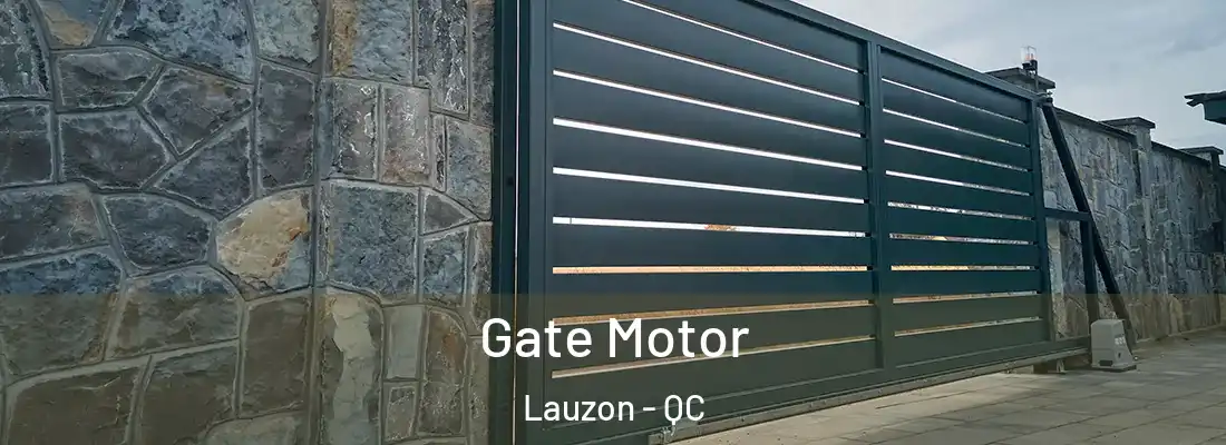 Gate Motor Lauzon - QC