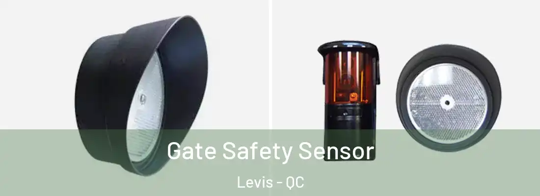  Gate Safety Sensor Levis - QC