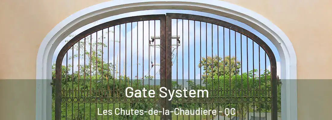  Gate System Les Chutes-de-la-Chaudiere - QC