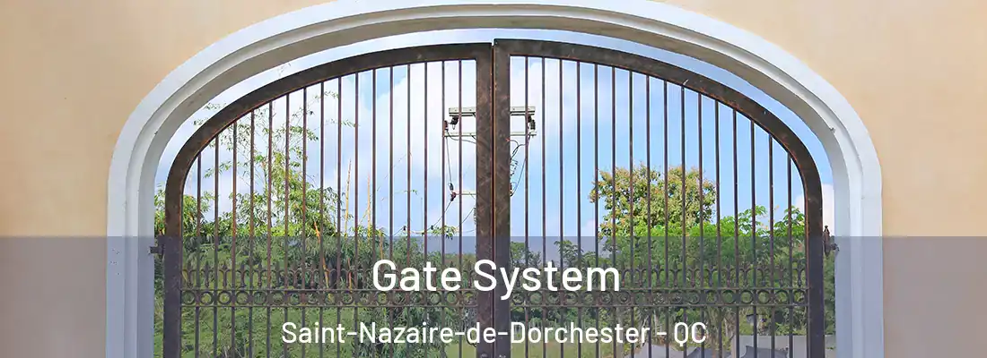 Gate System Saint-Nazaire-de-Dorchester - QC