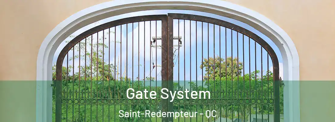  Gate System Saint-Redempteur - QC