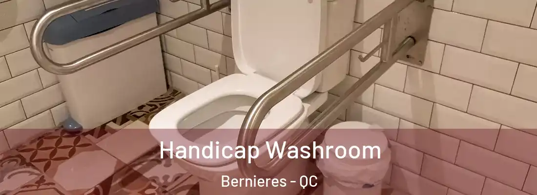  Handicap Washroom Bernieres - QC