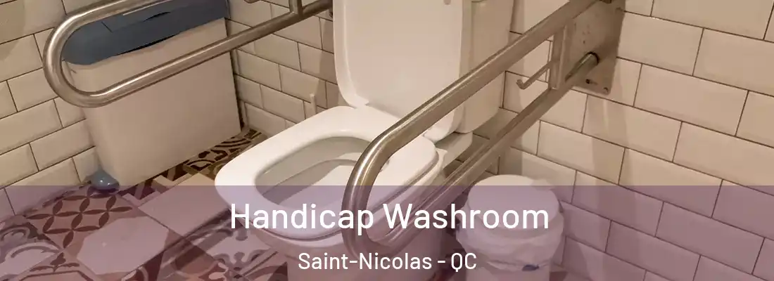  Handicap Washroom Saint-Nicolas - QC