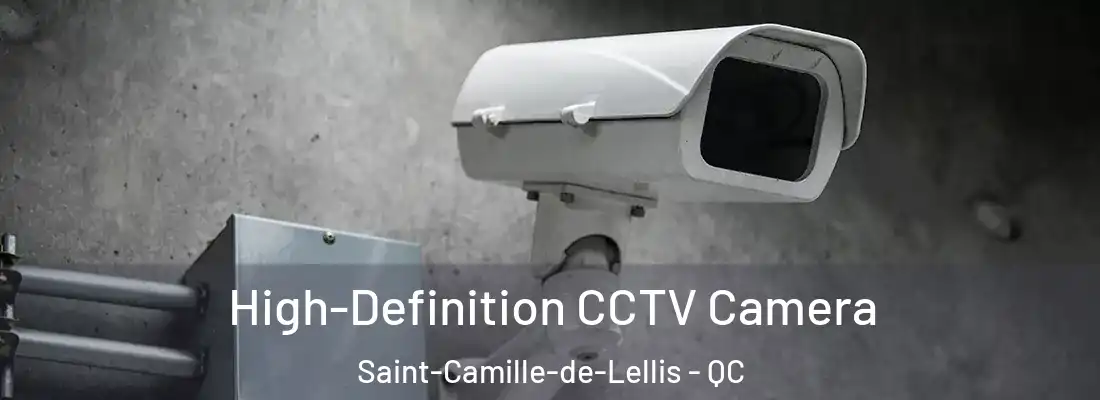  High-Definition CCTV Camera Saint-Camille-de-Lellis - QC