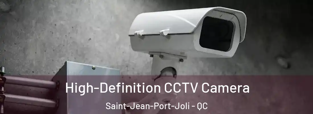  High-Definition CCTV Camera Saint-Jean-Port-Joli - QC