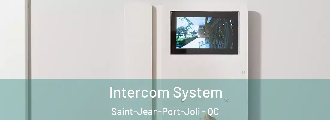 Intercom System Saint-Jean-Port-Joli - QC