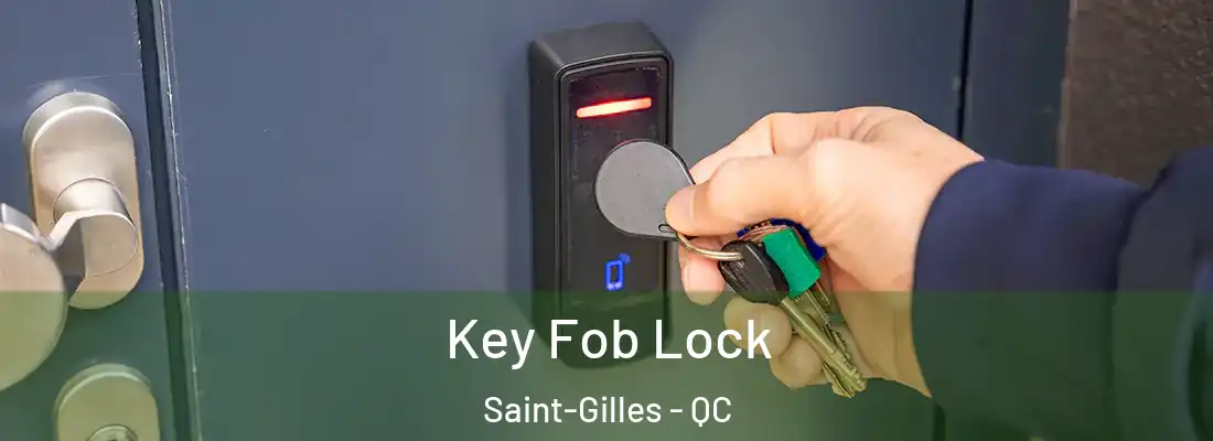 Key Fob Lock Saint-Gilles - QC