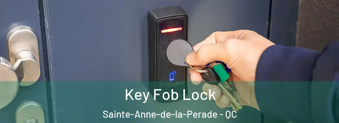  Key Fob Lock Sainte-Anne-de-la-Perade - QC