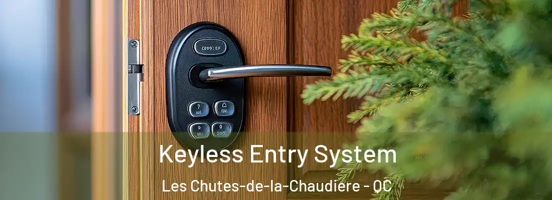  Keyless Entry System Les Chutes-de-la-Chaudiere - QC