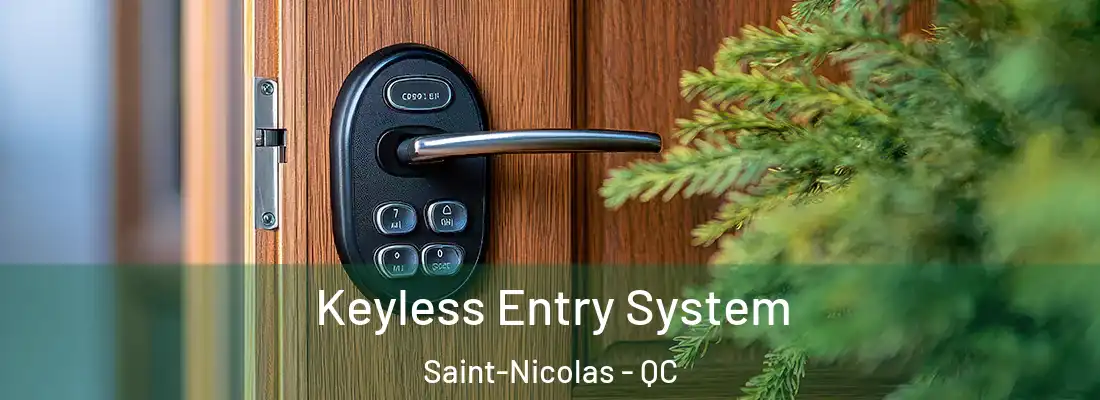  Keyless Entry System Saint-Nicolas - QC