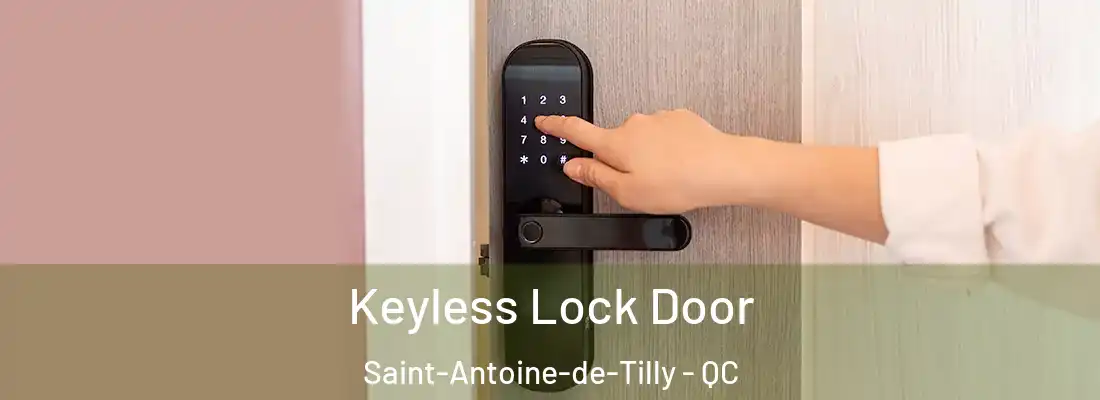  Keyless Lock Door Saint-Antoine-de-Tilly - QC