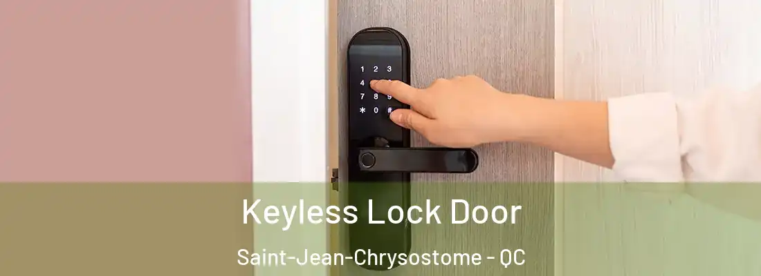  Keyless Lock Door Saint-Jean-Chrysostome - QC