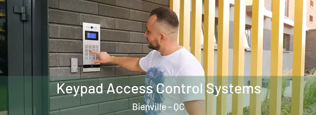 Keypad Access Control Systems Bienville - QC