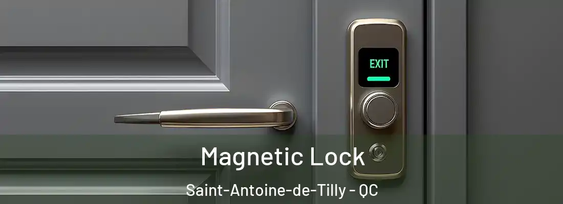  Magnetic Lock Saint-Antoine-de-Tilly - QC