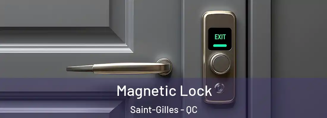 Magnetic Lock Saint-Gilles - QC