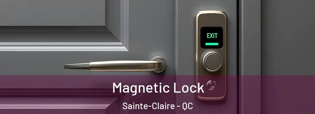 Magnetic Lock Sainte-Claire - QC
