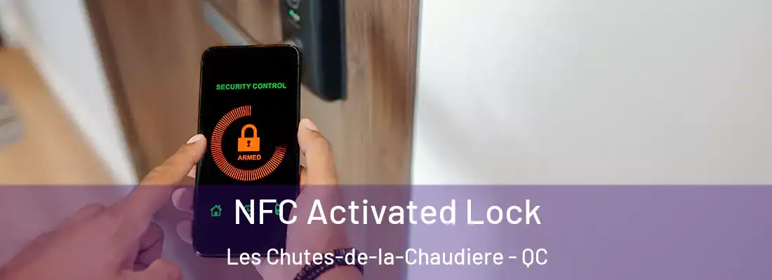 NFC Activated Lock Les Chutes-de-la-Chaudiere - QC