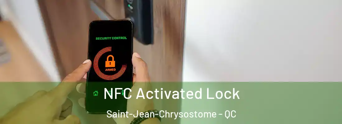  NFC Activated Lock Saint-Jean-Chrysostome - QC