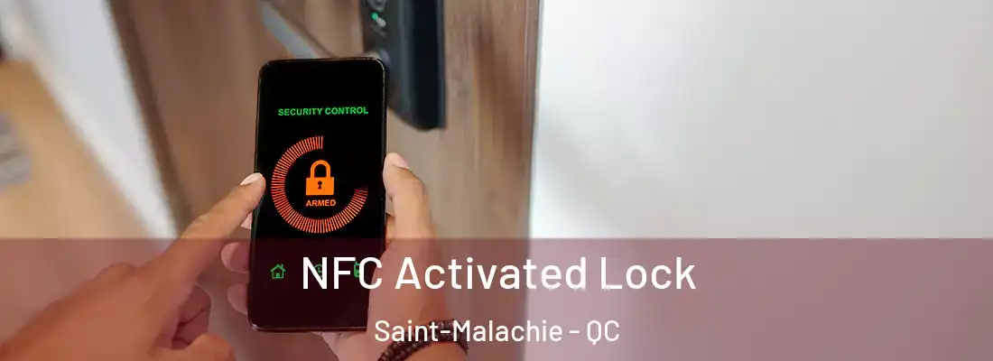  NFC Activated Lock Saint-Malachie - QC