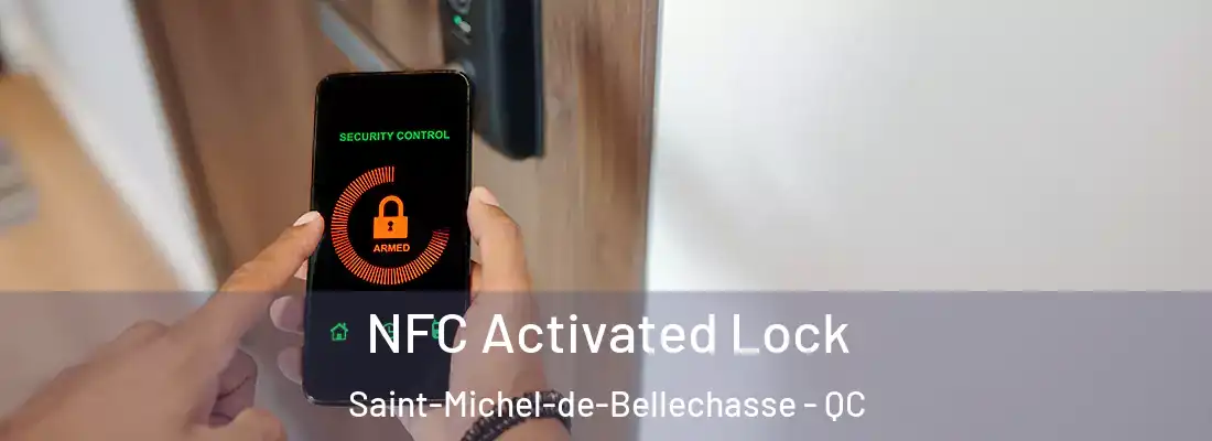  NFC Activated Lock Saint-Michel-de-Bellechasse - QC