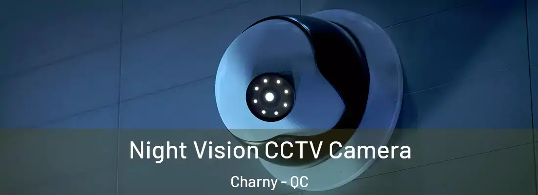  Night Vision CCTV Camera Charny - QC