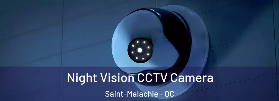 Night Vision CCTV Camera Saint-Malachie - QC