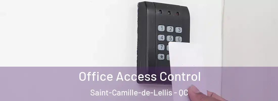  Office Access Control Saint-Camille-de-Lellis - QC