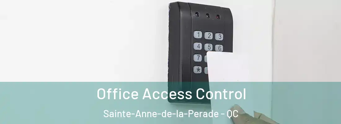  Office Access Control Sainte-Anne-de-la-Perade - QC