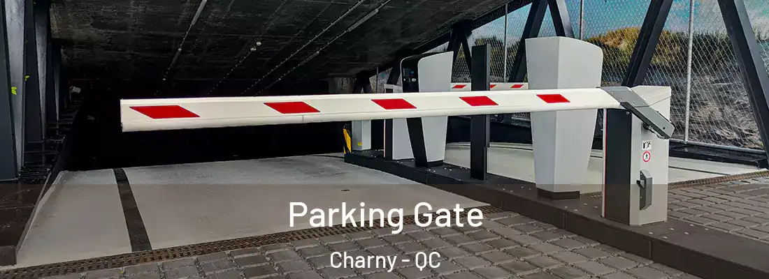  Parking Gate Charny - QC