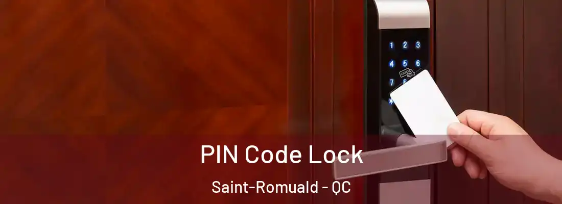  PIN Code Lock Saint-Romuald - QC