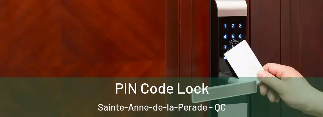  PIN Code Lock Sainte-Anne-de-la-Perade - QC