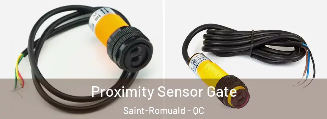  Proximity Sensor Gate Saint-Romuald - QC