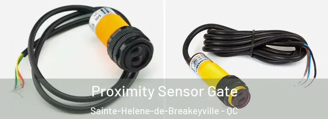  Proximity Sensor Gate Sainte-Helene-de-Breakeyville - QC