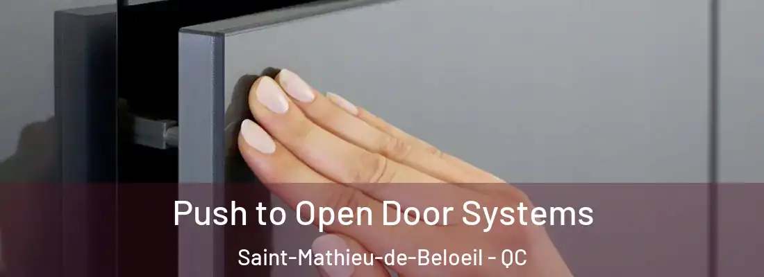 Push to Open Door Systems Saint-Mathieu-de-Beloeil - QC