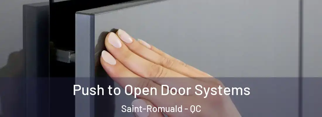  Push to Open Door Systems Saint-Romuald - QC