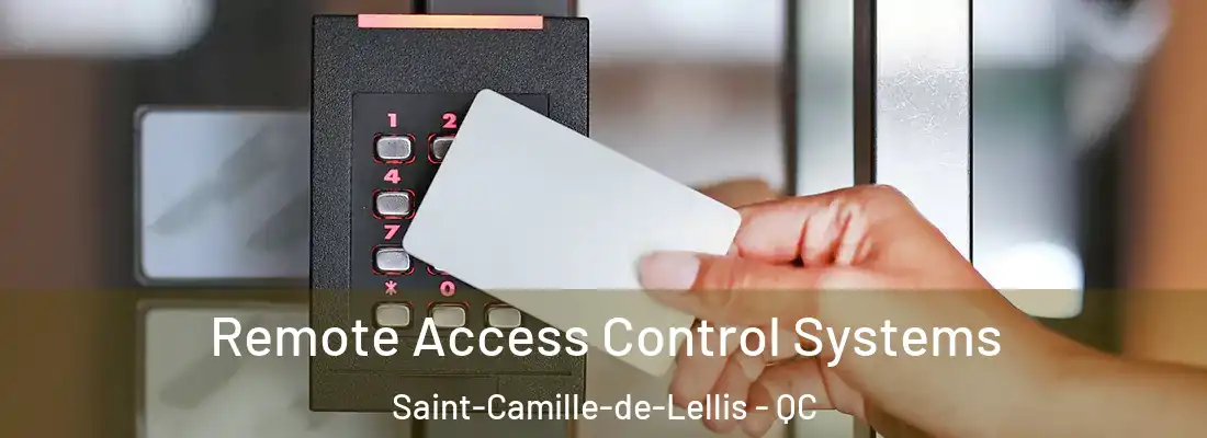  Remote Access Control Systems Saint-Camille-de-Lellis - QC
