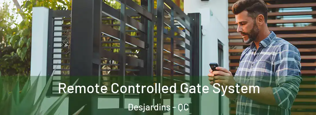  Remote Controlled Gate System Desjardins - QC