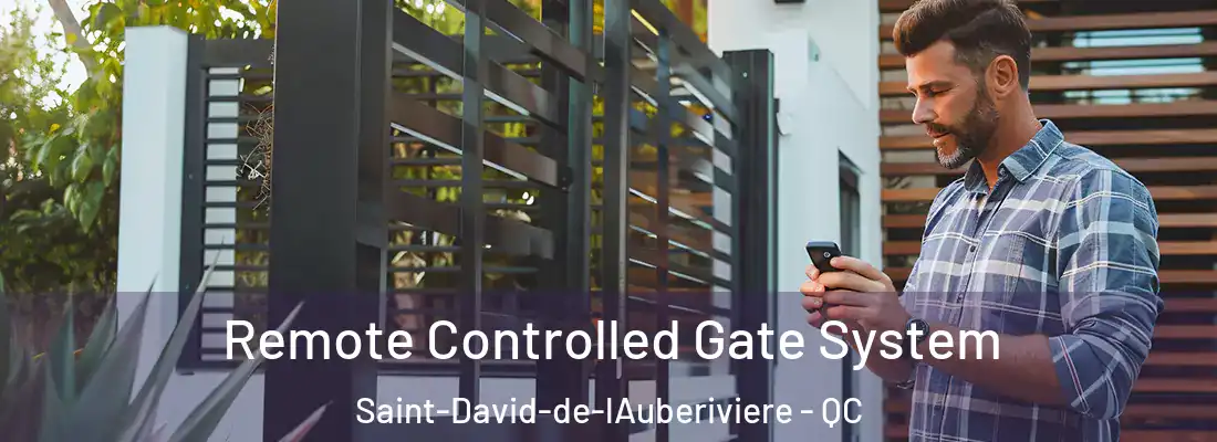  Remote Controlled Gate System Saint-David-de-lAuberiviere - QC