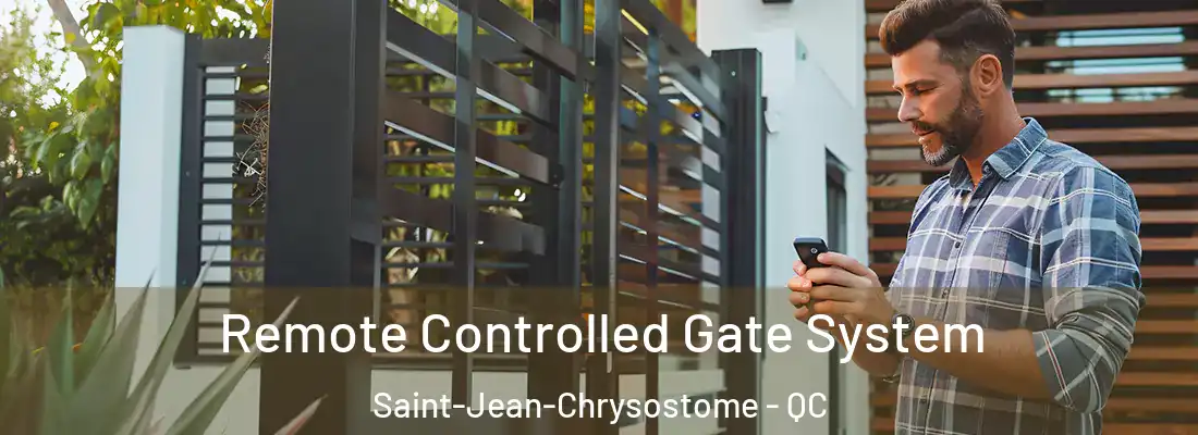 Remote Controlled Gate System Saint-Jean-Chrysostome - QC