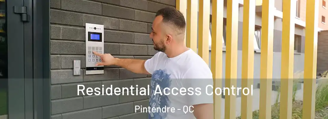  Residential Access Control Pintendre - QC