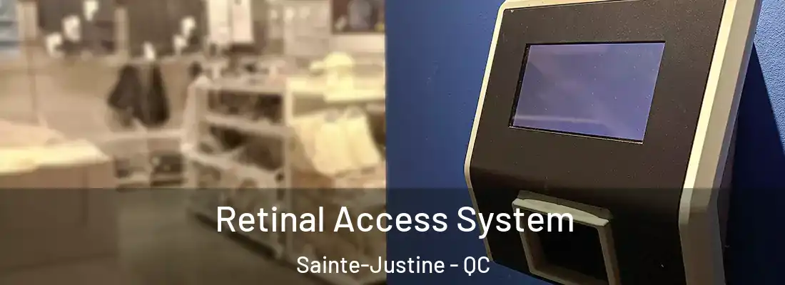 Retinal Access System Sainte-Justine - QC