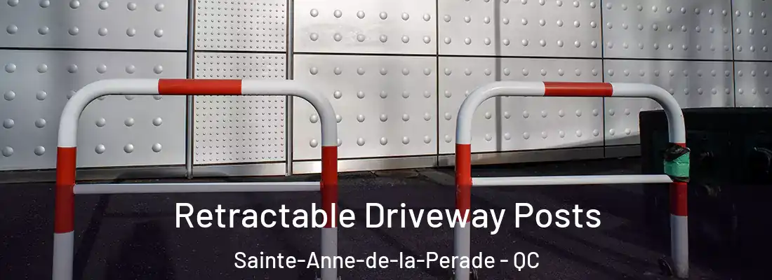  Retractable Driveway Posts Sainte-Anne-de-la-Perade - QC